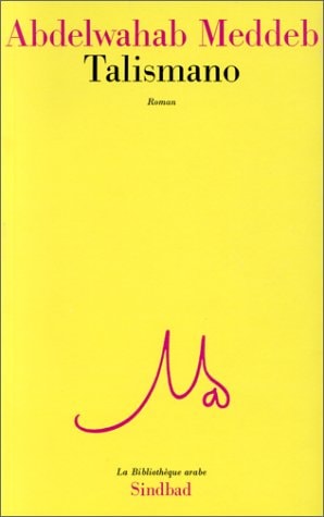 TALISMANO, de Abdelwahab Meddeb | portada del libro