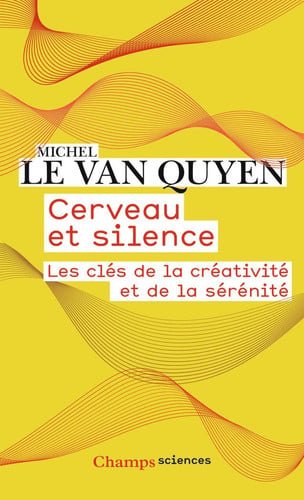 Cerveau et silence, de LE VAN QUYENA MICHEL | portada del libro