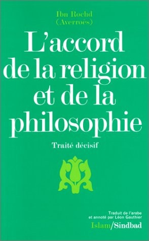 L'ACCORD DE LA RELIGION ET DE LA PHILOSOPHIE, de Averroès | portada del libro