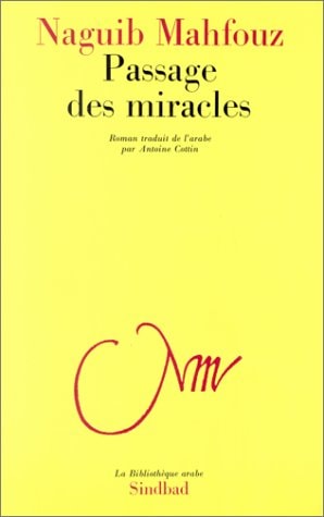 PASSAGE DES MIRACLES, de Naǧīb Maḥfūẓ | portada del libro
