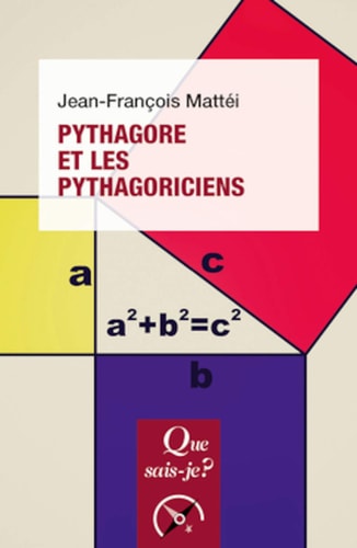 YTHAGORE ET LES PYTHAGORICIENS, de Jean-François Mattéi | portada del libro