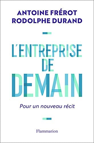 NTREPRISE DE DEMAIN. POUR UN, de FREROT#DURAND ANTOINE#RODOLPHE | portada del libro