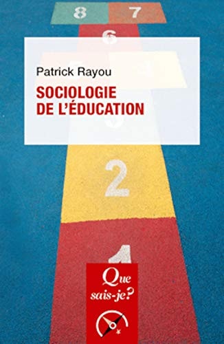 SOCIOLOGIE DE L´EDUCATION, de Patrick Rayou | portada del libro
