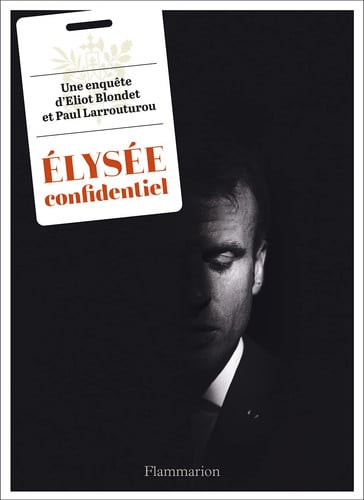 LYSEE CONFIDENTIEL, de LARROUTUROU#BLONDET PAUL#ELIOT | portada del libro