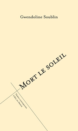 MORT LE SOLEIL, de Gwendoline Soublin | portada del libro