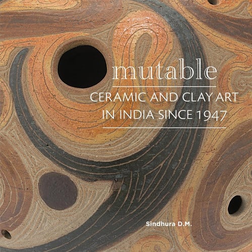 MUTABLE CERAMIC & CLAY ART OF INDIA, de D.M. | portada del libro