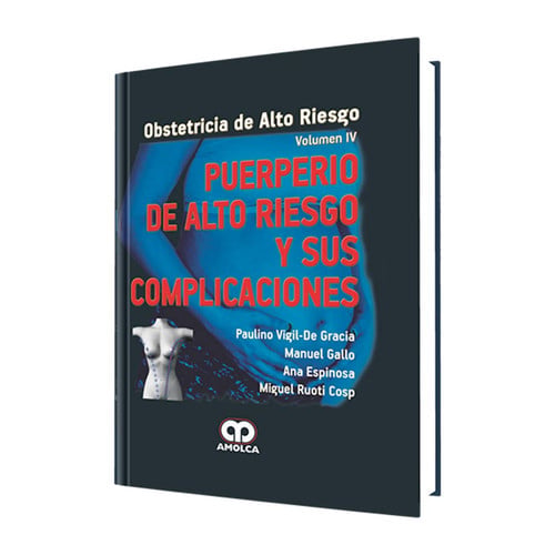 VIGIL DE GRACIA PUERPERIO DE ALTO RIESGO Y SUS COMPLICACION | portada del libro