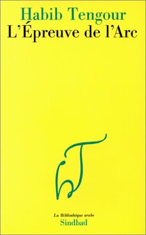 L'EPREUVE DE L'ARC, de Tengour | portada del libro