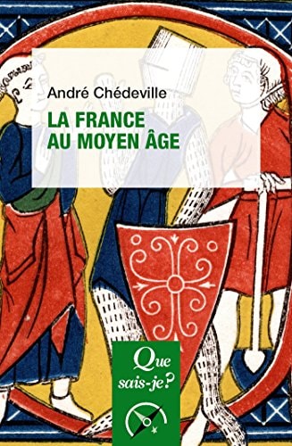 A FRANCE AU MOYEN AGE, de André Chédeville | portada del libro