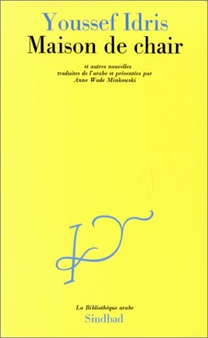 MAISON DE CHAIR, de Yūsuf Idrīs | portada del libro