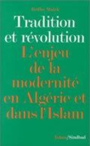 TRADITION ET REVOLUTION,, de Rédha Malek | portada del libro