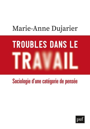 ROUBLES DANS LE TRAVAIL, de Marie-Anne Dujarier | portada del libro