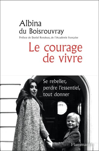 E COURAGE DE VIVRE, de DU BOISROUVRAY ALBINA | portada del libro