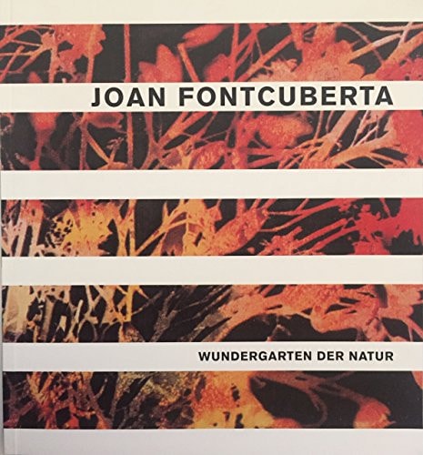 WUNDERGARTEN DER NATUR, de Joan Fontcuberta | portada del libro