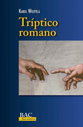 TRIPTICO ROMANO MEDITACIONES, de KAROL WOJTYLA | portada del libro