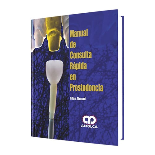 AHMAD MANUAL DE CONSULTA RAPIDA EN PROSTODONCIA | portada del libro