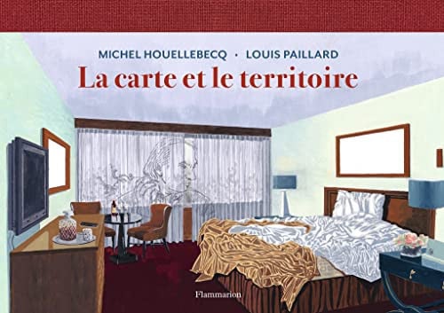 La carte et le territoire, de HOUELLEBECQ#PAILLARD MICHEL#LOUIS | portada del libro
