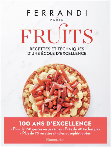 RUITS RECETTES ET TECHNIQUE, de FERRANDI PARIS | portada del libro