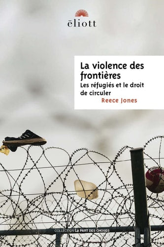A VIOLENCE DES FRONTIERES, de Reece Jones | portada del libro