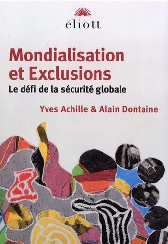 ONDIALISATION ET EXCLUSIONS, de Yves Achille | portada del libro