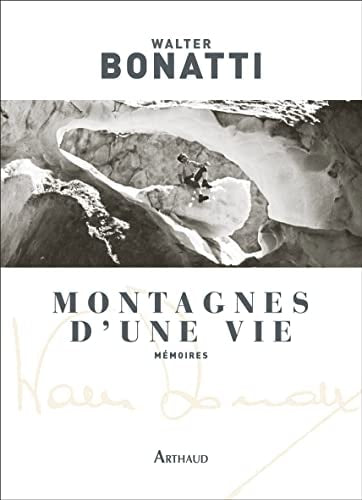 MONTAGNES D'UNE VIE NE, de Walter Bonatti | portada del libro
