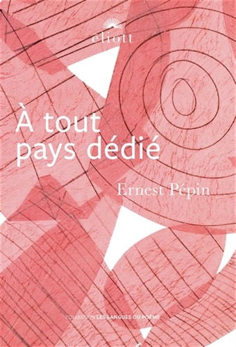 TOUT PAYS DEDIE, de Ernest Pépin | portada del libro