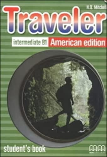 AM.TRAVELLER INTERMEDIATE STUDENT'S BOOK, de H. Q. Mitchell | portada del libro