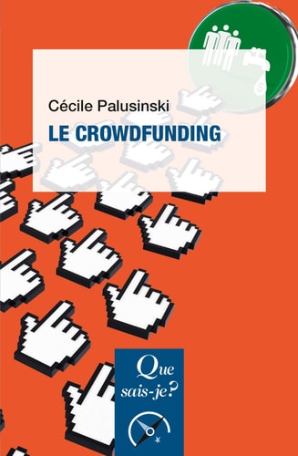 ROWDFUNDING (LE), de Cécile Palusinski | portada del libro