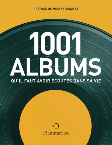 ES 1001 ALBUMS QU IL FAUT AVO, de COLLECTIFS FLAMMARION | portada del libro