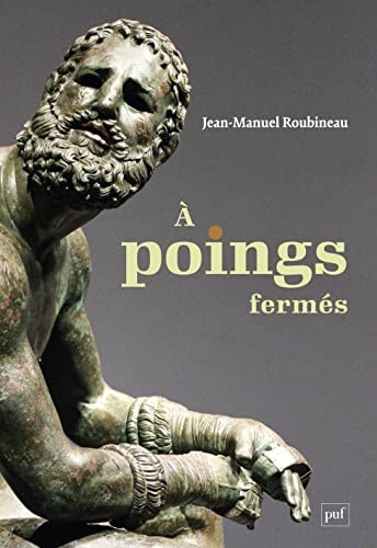 POINGS FERMES. UNE HISTOIRE DE LA BOXE, de Jean-Manuel Roubineau | portada del libro