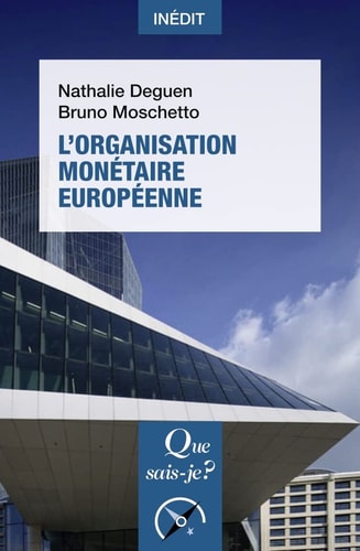 'ORGANISATION MONETAIRE EUROPEENNE, de Bruno Moschetto | portada del libro
