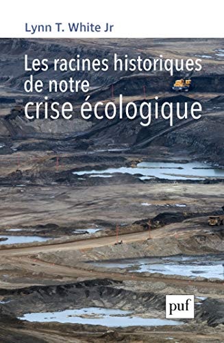 ES RACINES HISTORIQUES DE NOTRE CRISE E, de White | portada del libro