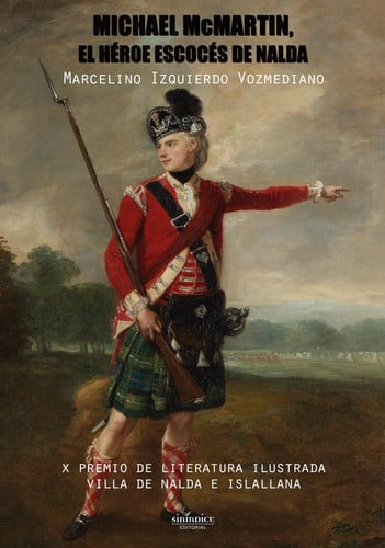 MICHAEL MCMARTIN, EL HEROE ESCOCES DE NALDA, de IZQUIERDO VOZMEDIANO | portada del libro
