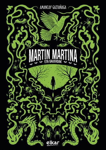 MARTIN MARTINA - GAUEKOAK, de GAZTAÑAGA SAGARZAZU | portada del libro
