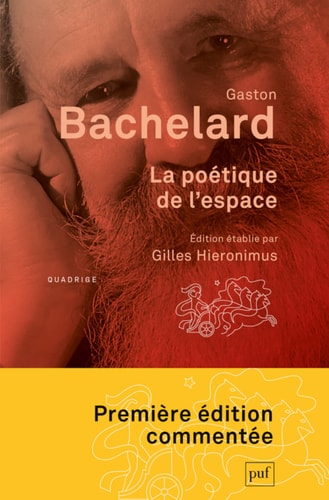 A POETIQUE DE L'ESPACE. EDITION CRITIQU, de Gaston Bachelard | portada del libro