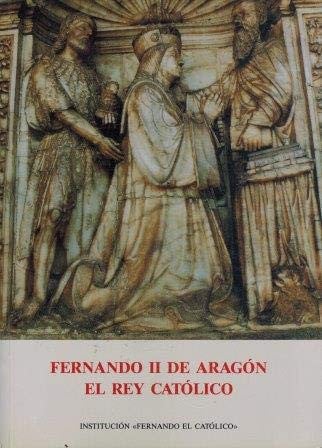 Fernando II de Aragón, el rey católico, de AA.VV. | portada del libro