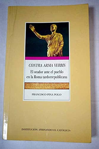 Contra arma verbis, de PINA POLO | portada del libro