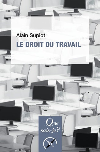 LE DROIT DU TRAVAIL, de Supiot | portada del libro