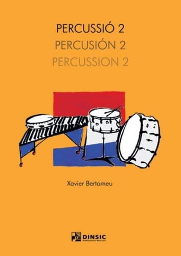 PERCUSSIO 2 = PERCUSION 2 = PERCUSSION 2, de BERTOMEU TREMOL | portada del libro