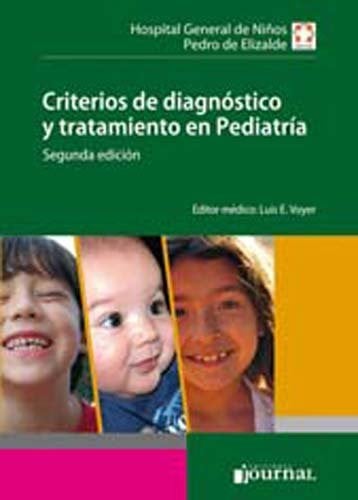 CRITERIOS DE DIAGNOSTICO Y TRATAMIENTO EN PEDIATRIA (HOSPITA, de VOYER | portada del libro