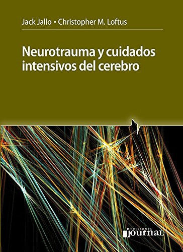 NEUROTRAUMA Y CUIDADOS INTENSIVOS DEL CEREBRO, de JALLO | portada del libro