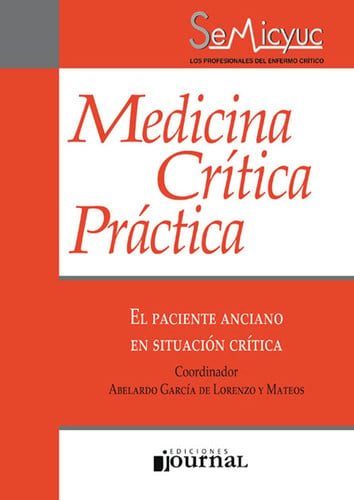 EL PACIENTE ANCIANO EN SITUACION CRITICA (MEDICINA CRITICA P, de Varios autores | portada del libro