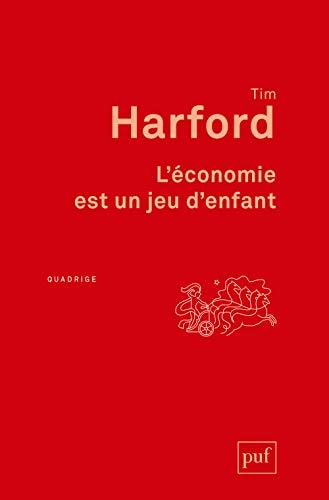 'ECONOMIE EST UN JEU D'ENFANT, de Tim Harford | portada del libro