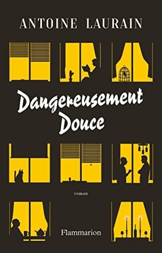 ANGEREUSEMENT DOUCE, de LAURAIN ANTOINE | portada del libro