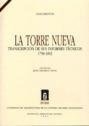 La Torre Nueva. Transcripción de sus informes técnicos, 1758-1892, de LABORDA YNEVA | portada del libro