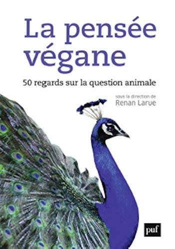 A PENSEE VEGANE, de Renan Larue | portada del libro