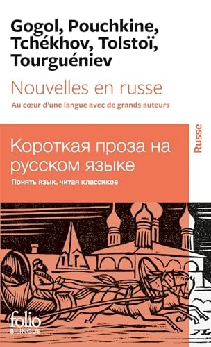 Nouvelles en russe - Au coeur d une langue avec de grands auteurs, de Alexandre Sergueïevitch Pouchkine | portada del libro