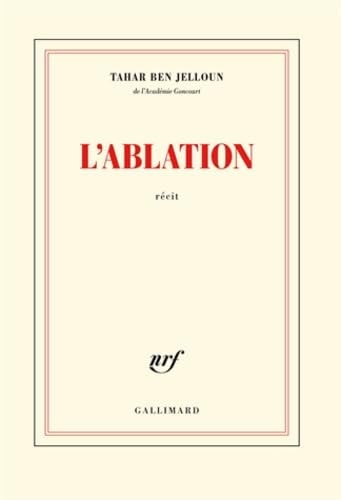 L'ABLATION, de Tahar Ben Jelloun | portada del libro
