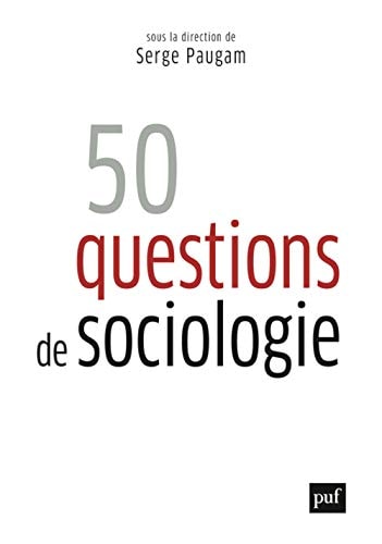 0 QUESTIONS DE SOCIOLOGIE, de Serge Paugam | portada del libro