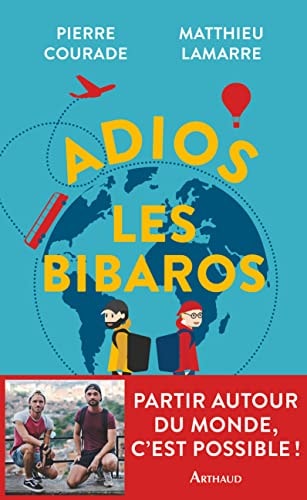 ADIOS LES BIBAROS, de Pierre Courade | portada del libro